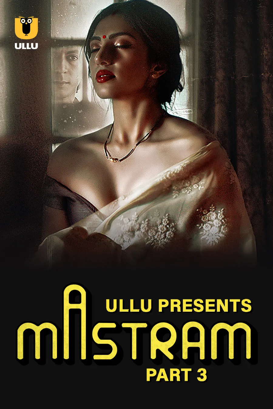 Mastram Part 03 2024 Ullu Hindi Web Series 1080p | 720p | 480p HDRip Download