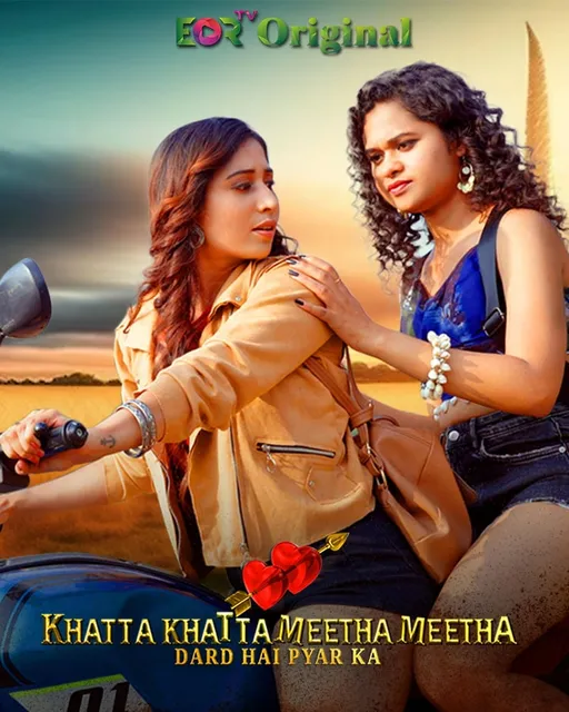Khatta Khatta Meetha Meetha 2024 EorTv S01E01 Hindi Web Series 1080p | 720p HDRip Do