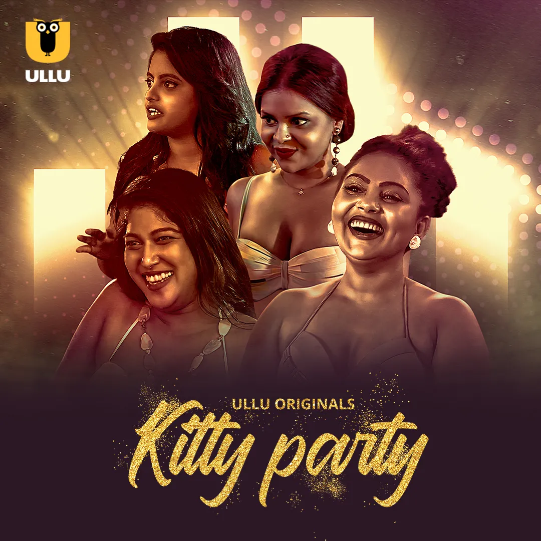 Kitty Party 2023 Ullu S01 Hindi Web Series 720p HDRip 900MB Download