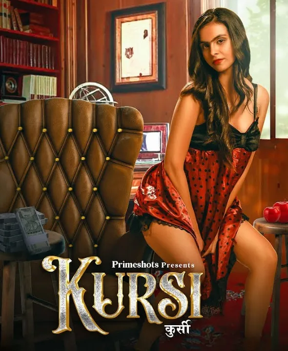 Kursi 2023 Primeshots S01E01T02 Hindi Web Series 720p HDRip 350MB Download