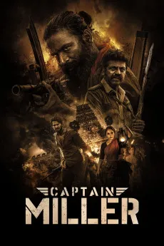 Captain Miller 2024 TAMIL 720p.WEB 1080p.WEB 1080p.WEB.x265 Download