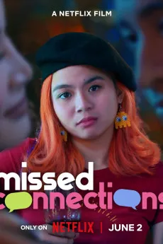 Missed Connections 2023 TAGALOG 720p.WEB 1080p.WEB Download