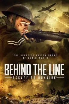 Behind the Line: Escape to Dunkirk 2020 720p.BluRay 1080p.BluRay 720p.WEB 1080p.WEB Download