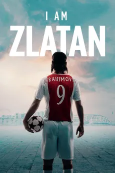 I Am Zlatan 2021 SWEDISH 720p.WEB 1080p.WEB Download