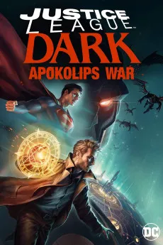 Justice League Dark: Apokolips War 2020 720p.BluRay 1080p.BluRay 2160p.BluRay.x265 720p.WEB 1080p.WEB Download