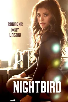 Nightbird 2023 TAGALOG 720p.WEB 1080p.WEB Download