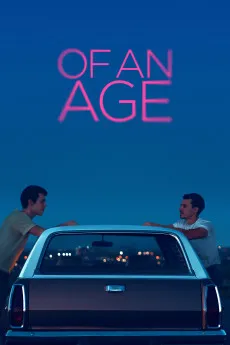 Of an Age 2022 720p.BluRay.BluRay 1080p.BluRay.BluRay 720p.WEB 1080p.WEB 2160p.WEB.x265 Download