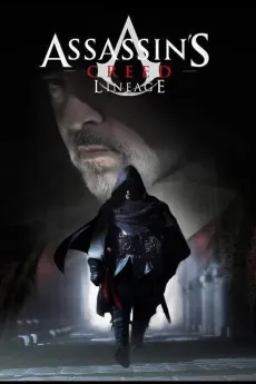 Assassin's Creed: Lineage 2009 720p.BluRay 1080p.BluRay Download