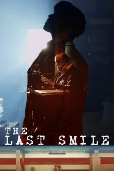 The Last Smile 2016 720p.WEB 1080p.WEB Download
