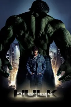 The Incredible Hulk 2008 720p.BluRay 1080p.BluRay 2160p.BluRay.x265 Download