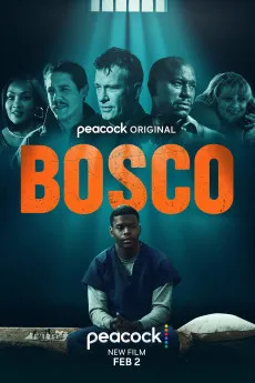 Bosco 2024 720p.WEB 1080p.WEB 1080p.WEB.x265 2160p.WEB.x265 Download