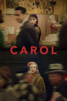 Carol 2015 720p.BluRay 1080p.BluRay Download