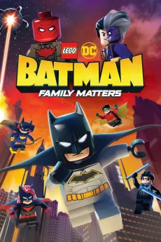 Lego DC Batman: Family Matters 2019 720p.WEB 1080p.WEB Download