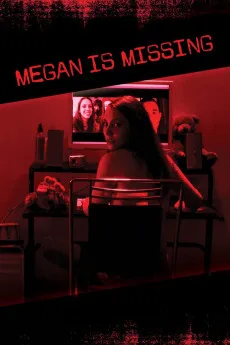 Megan Is Missing 2011 720p.BluRay 1080p.BluRay Download