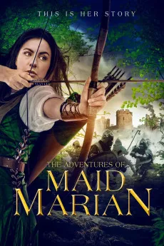 The Adventures of Maid Marian 2022 720p.BluRay 1080p.BluRay 720p.WEB 1080p.WEB Download