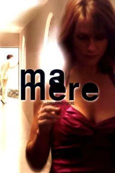 Ma mère 2004 FRENCH 720p.WEB.REPACK 1080p.WEB.REPACK Download