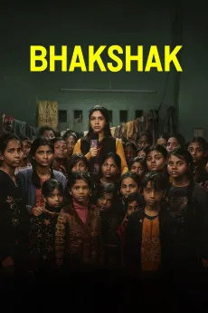 Bhakshak 2024 [HINDI] 720p.WEB 1080p.WEB Download