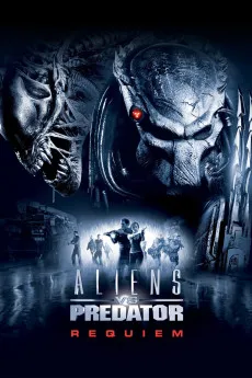 Aliens vs. Predator: Requiem 2007 720p.BluRay 1080p.BluRay Download