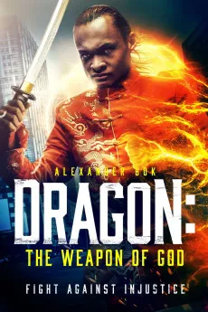 Dragon: The Weapon of God 2022 720p.WEB 1080p.WEB Download