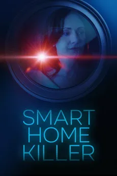 Smart Home Killer 2023 720p.WEB 1080p.WEB Download