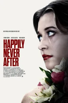 Happily Never After 2022 720p.WEB 1080p.WEB Download