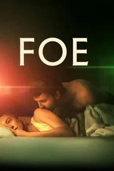 Foe 2023 720p.WEB 1080p.WEB 1080p.WEB.x265 2160p.WEB.x265 Download