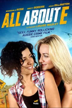 All About E 2015 YTS High Quality Full Movie Free Download 720p