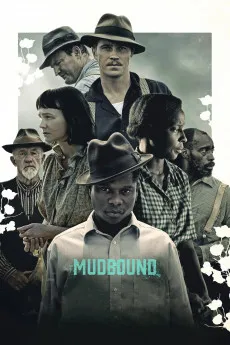 Mudbound 2017 YTS High Quality Full Movie Free Download