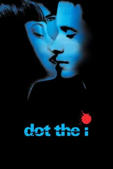 Dot the I 2003 720p BluRay 800MB Full Download