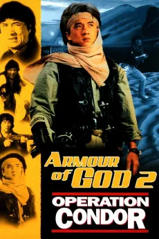 Armour of God 2: Operation Condor 1991 CN 720p BluRay 800MB Full Download