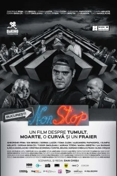 Bucharest Non Stop 2015 ROMANIAN YTS 720p BluRay 800MB Full Download