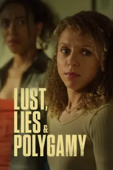 Lust, Lies, and Polygamy 2023 YTS 1080p Full Movie 1600MB Download