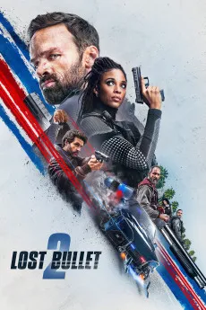 Lost Bullet 2: Back for More 2022 FRENCH YTS 720p BluRay 800MB Full Download