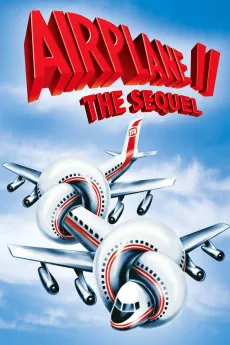 Airplane II: The Sequel 1982 YTS High Quality Full Movie Free Download