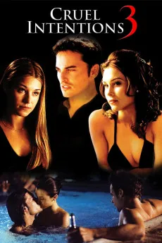 Cruel Intentions 3 2004 YTS 720p BluRay 800MB Full Download