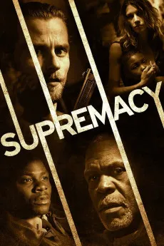 Supremacy 2014 YTS 1080p Full Movie 1600MB Download