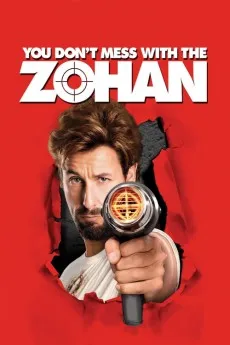 You Don't Mess with the Zohan 2008 YTS High Quality Full Movie Free Download