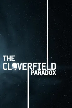 The Cloverfield Paradox 2018 YTS High Quality Full Movie Free Download