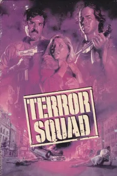 Terror Squad 1987 YTS High Quality Full Movie Free Download