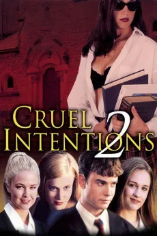Cruel Intentions 2 2000 YTS High Quality Full Movie Free Download