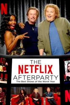 The Netflix Afterparty The Best Shows of the Worst Year 2020 YTS 720p BluRay 800MB Full Download