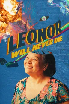 Leonor Will Never Die 2022 TAGALOG YTS 720p BluRay 800MB Full Download