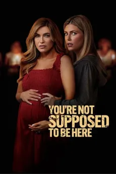You're Not Supposed to Be Here 2023 YTS 1080p Full Movie 1600MB Download