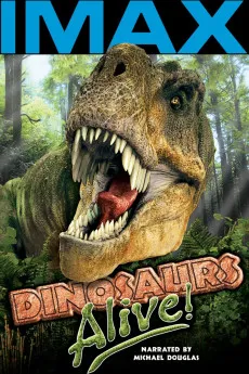 Dinosaurs Alive 2007 YTS High Quality Free Download 720p