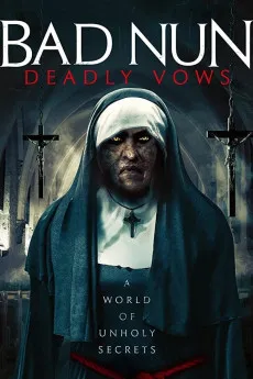 Bad Nun: Deadly Vows 2019 YTS High Quality Full Movie Free Download