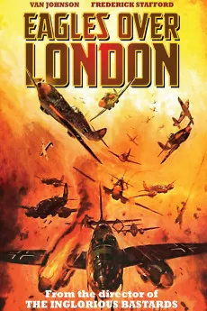 Eagles Over London 1969 ITALIAN YTS High Quality Full Movie Free Download