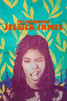 The Incredible Jessica James 2017 YTS High Quality Full Movie Free Download