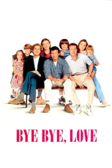 Bye Bye Love 1995 YTS High Quality Full Movie Free Download