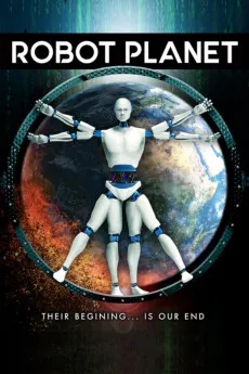 Robot Planet 2018 YTS High Quality Full Movie Free Download
