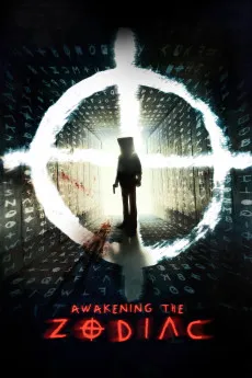 Awakening the Zodiac 2017 YTS High Quality Full Movie Free Download